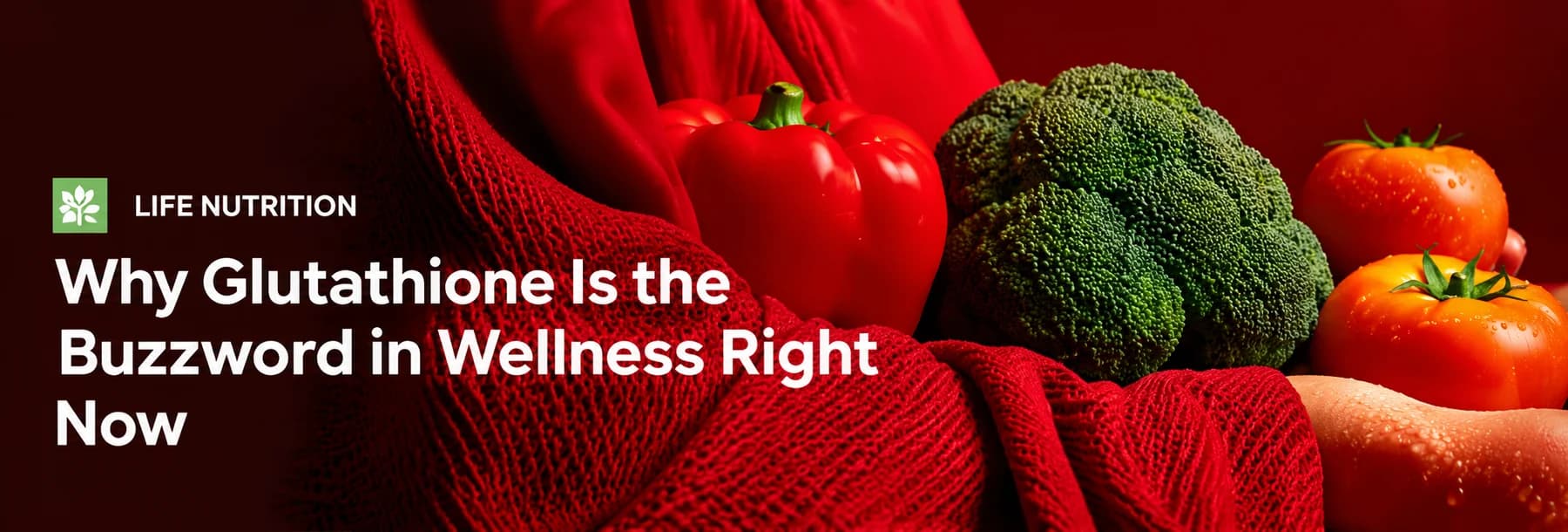 Editorial feature: Why Glutathione Is the Buzzword in Wellness Right Now